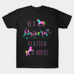 Be A Unicorn In A Field Of Horse Watercolor Painting 2 T-Shirt